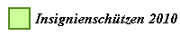 Insignienschützen 2010